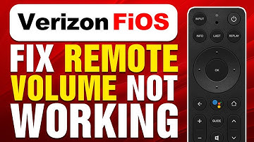 How To Fix Fios Remote Volume Not Working