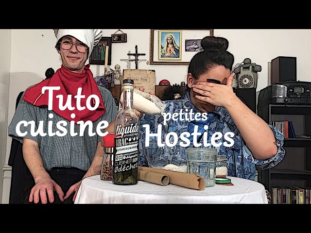 Cuisiner des hosties [L'astuce du dimanche]