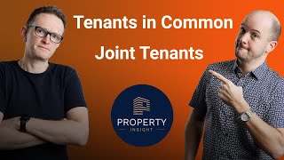 How you buy a property with another person - Tenants in Common or Joint Tenancy?