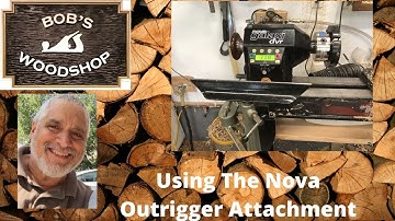 Nova Outrigger Attachment with A Nova Galaxi Lathe- Bob