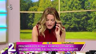Mehmet Ali Erbil Ece Ronay Açıklaması