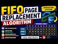 FIFO Page Replacement Algorithm Numericals Solved | OS Made Easy