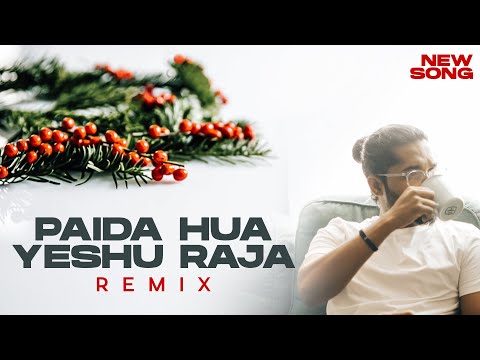 🎄 New Christmas Song 2023 | Paida Hua Yeshu Raja Remix | Lyrics Video | Sekel Jeet | 4k