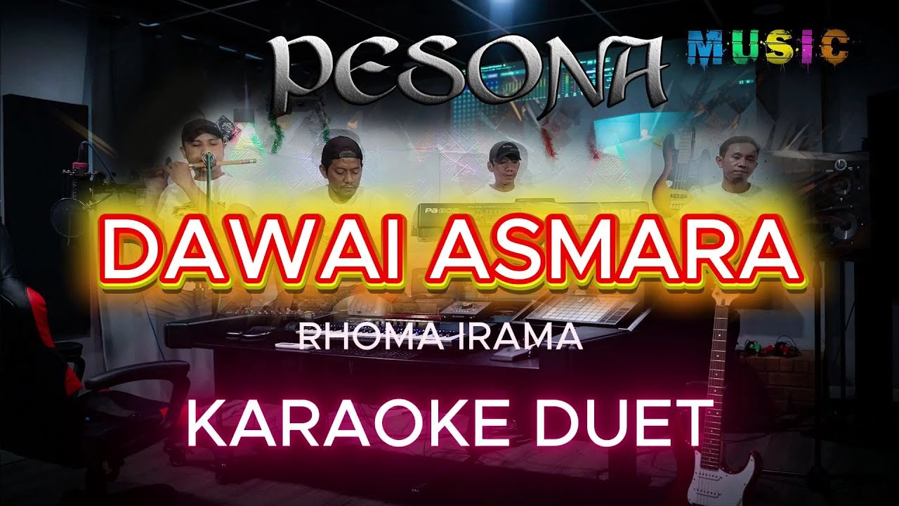 DAWAI ASMARA DUET