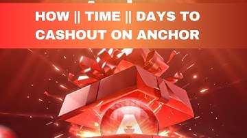 HOW ||TIME ||AND DAYS TO WITHDRAW ON ANCHOR (Full Video Guide)