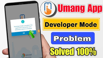 Umang app developer mode is enabled | Umang app open nahi ho raha | Umang app developer mode problem