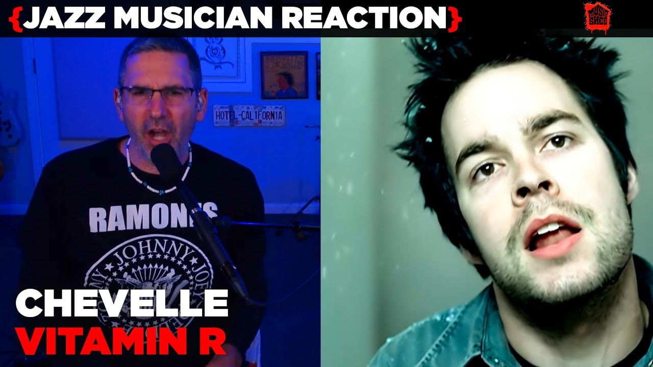 Jazz Musician REACTS | Chevelle - Vitamin R | 7 BY | MUSIC SHED EP339