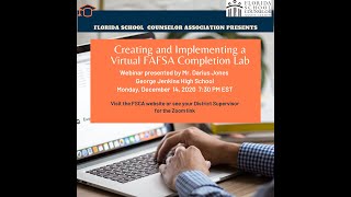 Development & Implementation of a Virtual FAFSA Completion Lab webinar