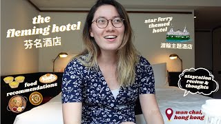 The Fleming Hotel Staycation – My Thoughts, Room Tour & Food Recommendations| Hong Kong Vlog 2023