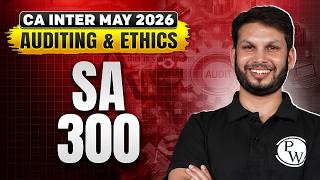 Full CA Inter Auditing And Ethics: SA 300 | 10 Most Important SA's | CA Inter May 2026 | Ankit Mundra News