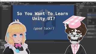 【Lecture】 So You Want To Learn Unity UI? w/ Lua Lucky! Net Worth
