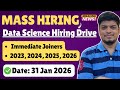 🔥Immediate Joining (Mass Drive) | Off-Campus Drive 2023, 2024, 2025, 2026 | Hiring Challenge Drive