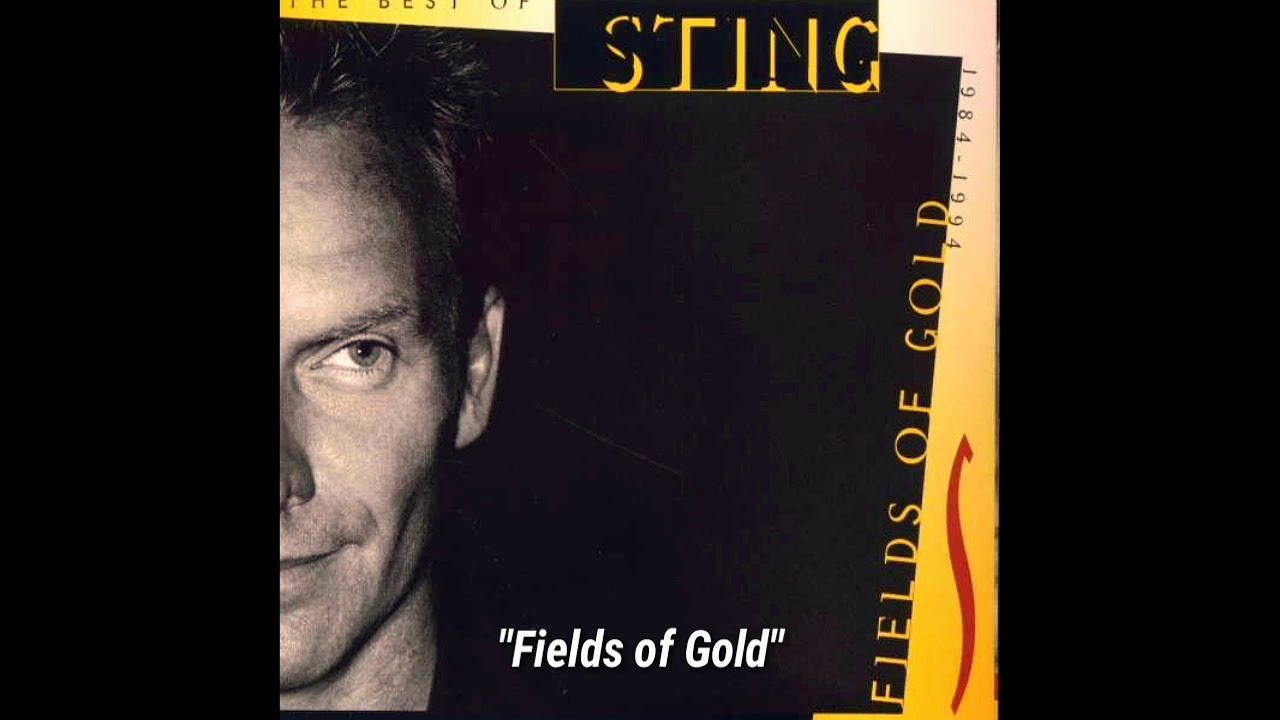 Gold mp3. Sting 1994. Sting best 1994. Sting best Sting – fields of Gold. Fields of Gold: the best of Sting 1984–1994 стинг.