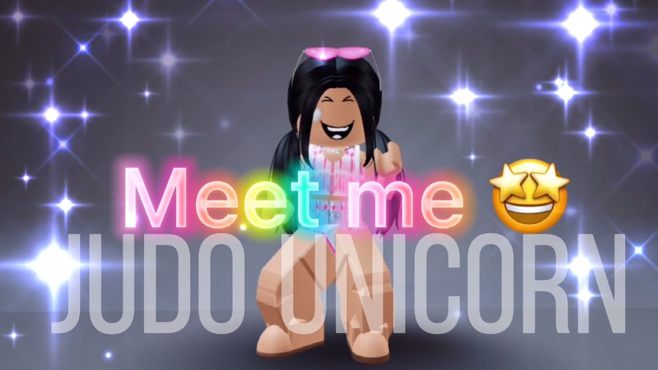 ✨Meet Me!✨~ Roblox Trend 2021 || Judo Unicorn - YouTube