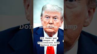 All Names and Images of Billionaires from Epstein Files #epsteinfiles #epsteinlist