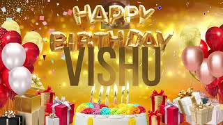 VISHU - Happy Birthday Vishu