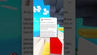 Bruce Had A Rough Childhood