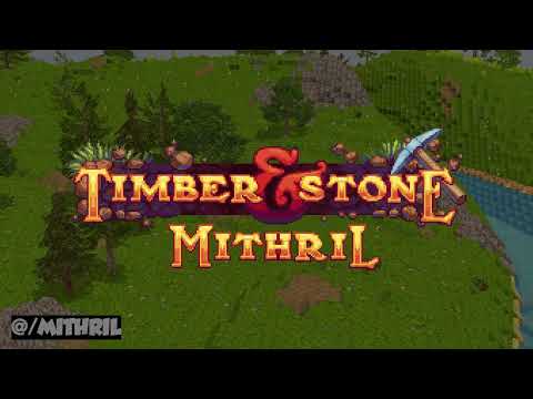 Timber And Stone - Mithril Trailer