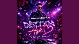 Bir Kalp Bir Kere Sever - Dj endoemreovsay
