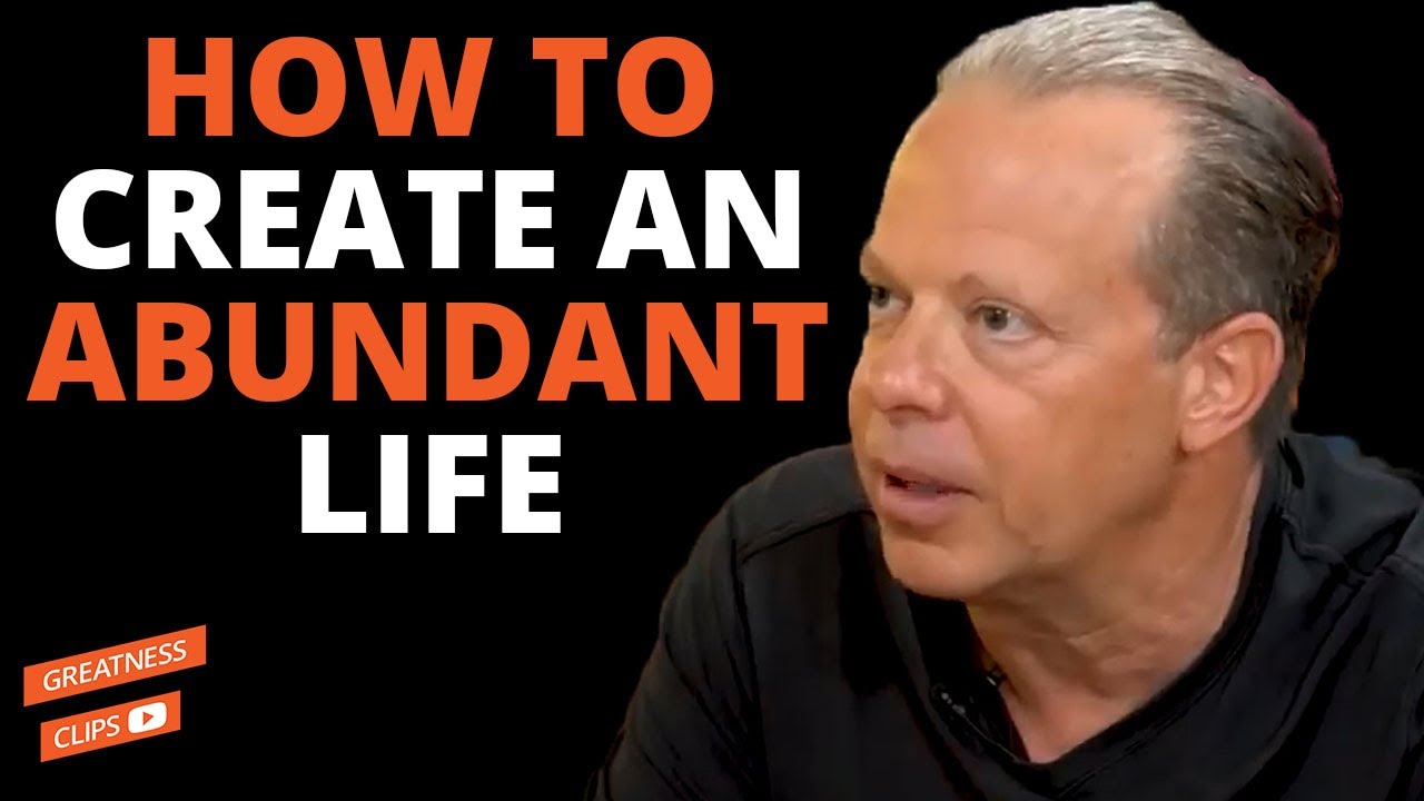 Create Abundance in All Areas of Your Life With This Method With Joe Dispenza and  Lewis Howes