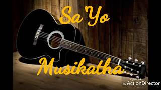 Sa'Yo by Musikatha (Chords&Lyrics) chords