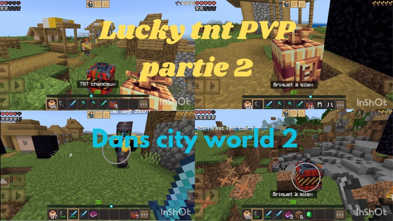 Lucky tnt PVP [partie 2] ~ dans city world 2