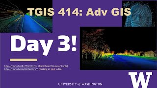 TGIS 414 Day 3 LiDAR Lab 6