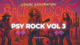 Aurora Jam  Psychedelic Rock Vol 3  Desert Echoes U0026 Cosmic Riffs