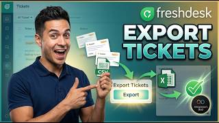 How To Export Tickets From Freshdesk [Quick Start]