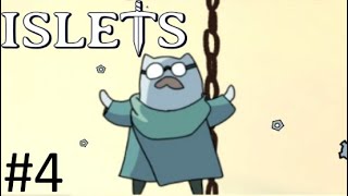 THE CLOCKMAKER【Islets】#4