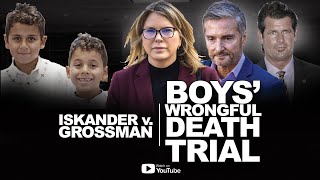 Brothers' Wrongful Death Trial — Iskander v. Grossman et al, day 19 — WATCH LIVE