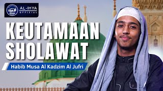 Kultum Ramadhan - Keutamaan Sholawat (Habib Musa Al Kadzim Al Jufri)