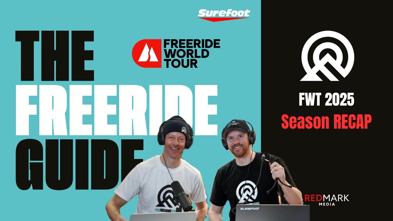 FWT25 Full SEASON RECAP | The Freeride Guide