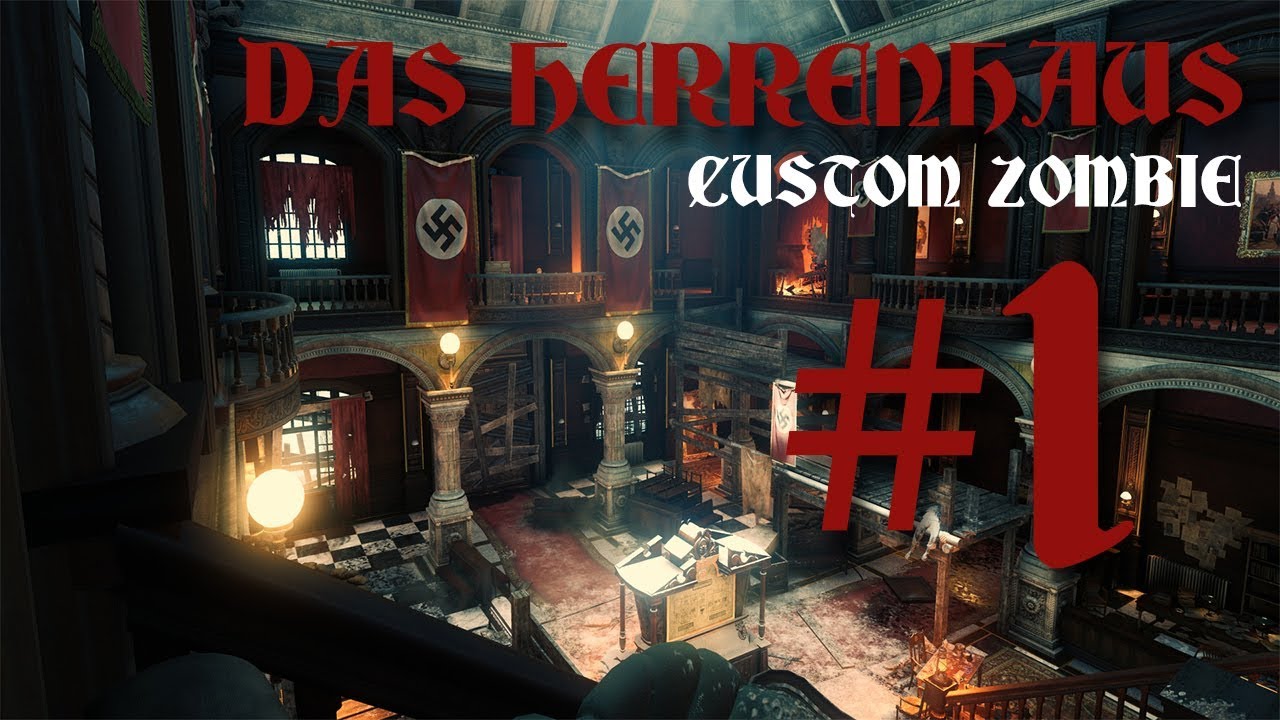 Custom Zombies | Return to Das Herrenhaus #1