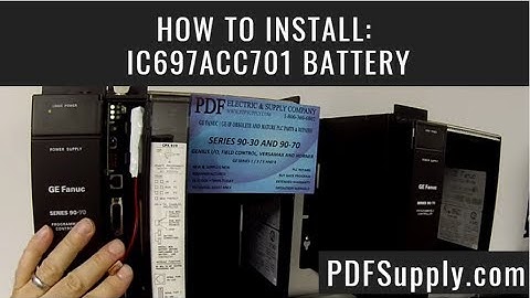 How-To Install: IC697ACC701 Battery (GE Fanuc Series 90-70 CPU)