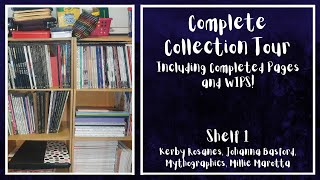 Complete Colouring Collection, Finished Pages & WIPS 2024: Shelf 1 - Kerby Rosanes, Johanna Basford