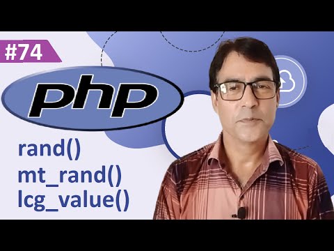 PHP Math function rand(), mt_rand(), and lcg_value() | PHP tutorial for beginners lesson - 74