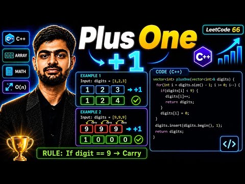 Plus One | LeetCode 66 Solution in C++ | Easy Interview Question