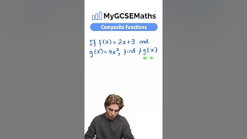 Composite Functions | GCSE Maths 2025