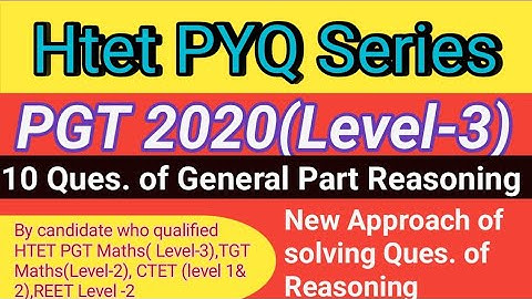 HTET PGT 2020 Paper General Part Reasoning 10 Questions solution