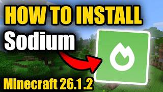 How to Download & Install Sodium for Minecraft 26.1.2 (Free!)