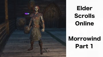 Elder Scrolls Online: Morrowind Part 1 (New Story Chapter!)
