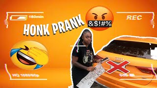 HONK PRANK ON GIRLFRIEND *I've NEVER Seen Her This Mad* | Life of A \& T