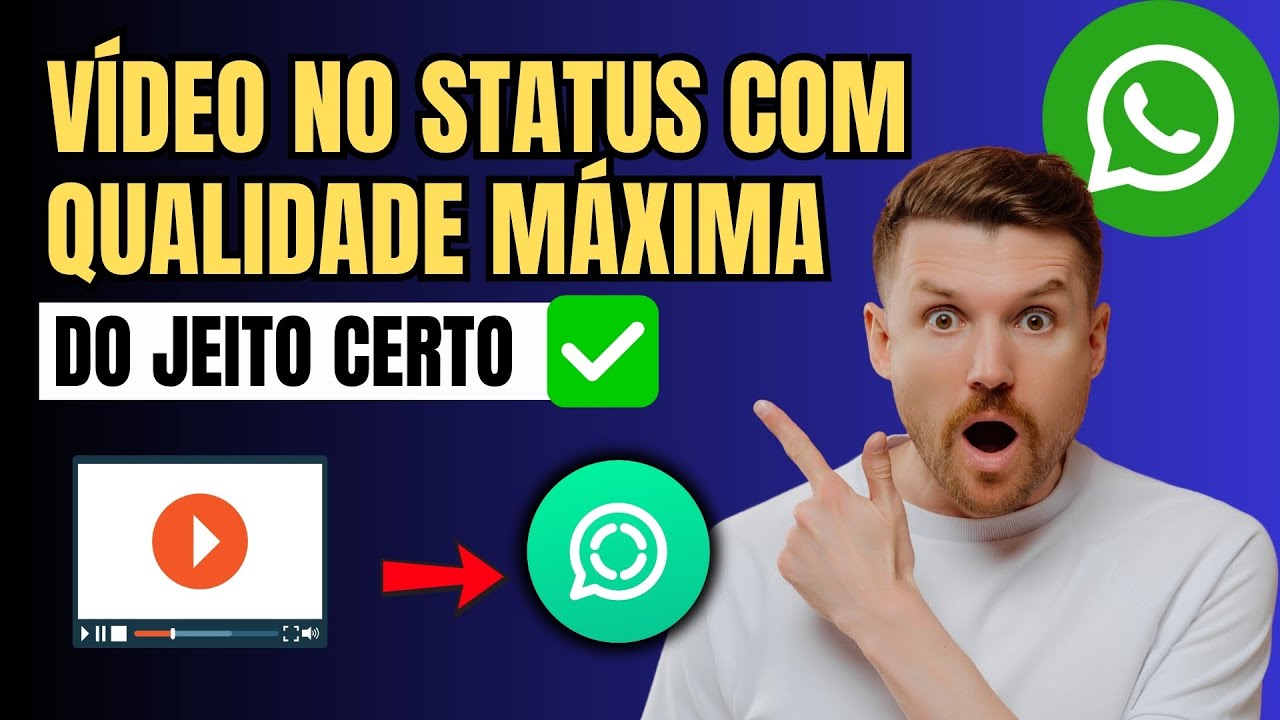 Como Postar Vídeo no Status do Whatsapp Com Qualidade - YouTube