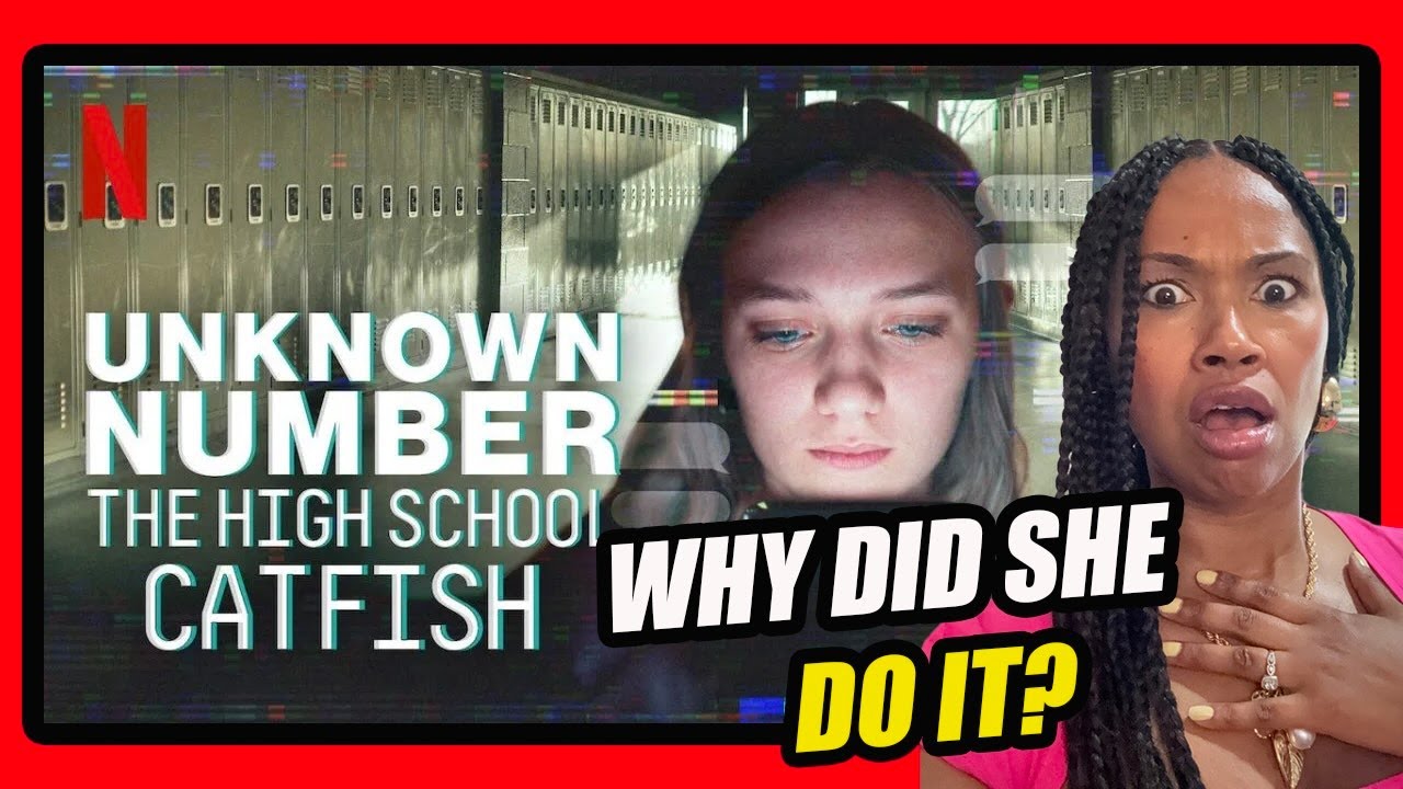 UNKNOWN NUMBER: Highschool CATFISH REVIEW 