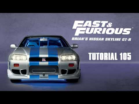 Build the Fast & Furious Nissan Skyline GT-R (R34) – Tutorial 105