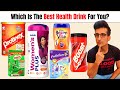 Which Is The Best Health Drink For You?