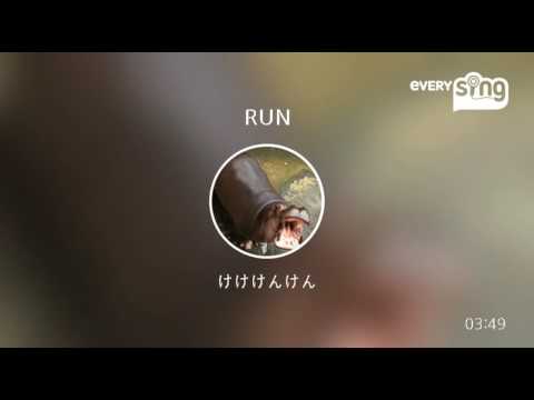[everysing] RUN