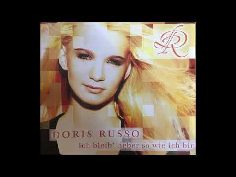 Doris Russo - Ich bleib' lieber so wie ich bin
