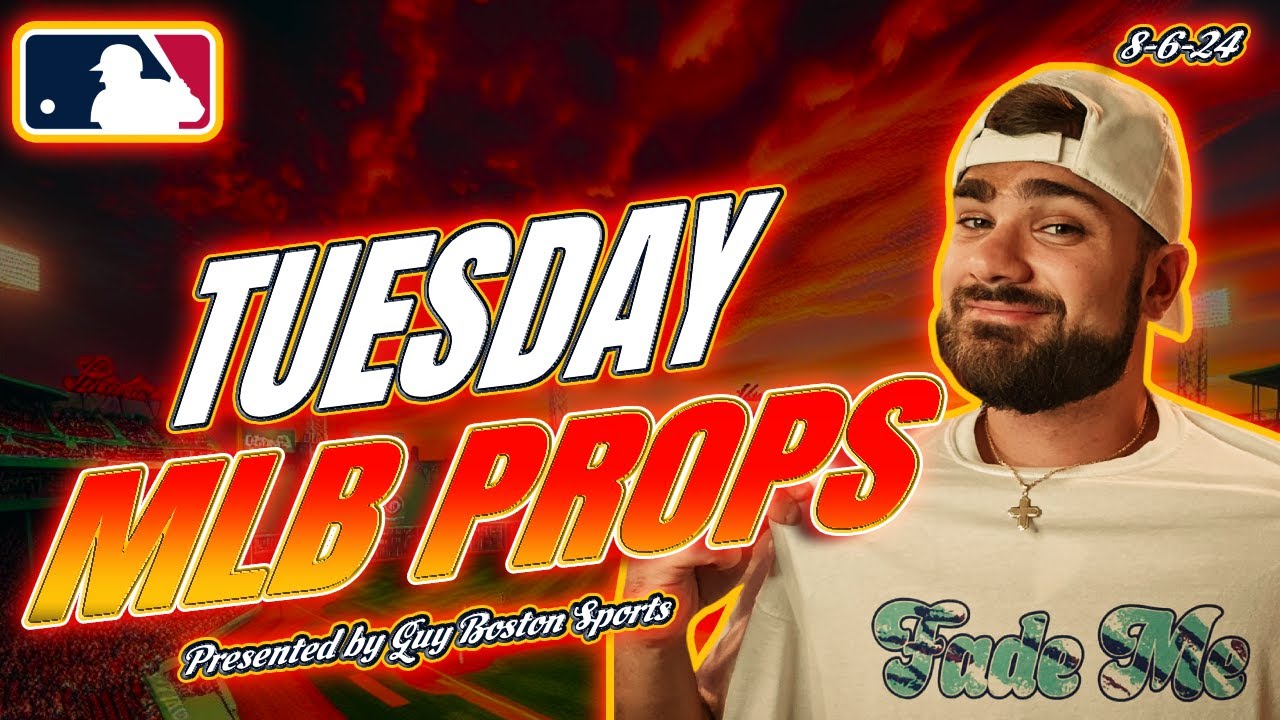 Mlb player props today 8 6 2024 free mlb best bets predictions and